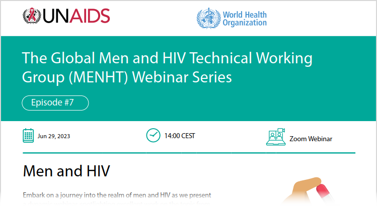 Webinar 7 - The Global Men and HIV Technical Working Group (MENHT) 