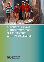 Options for linking health interventions for adolescents with HPV vaccination